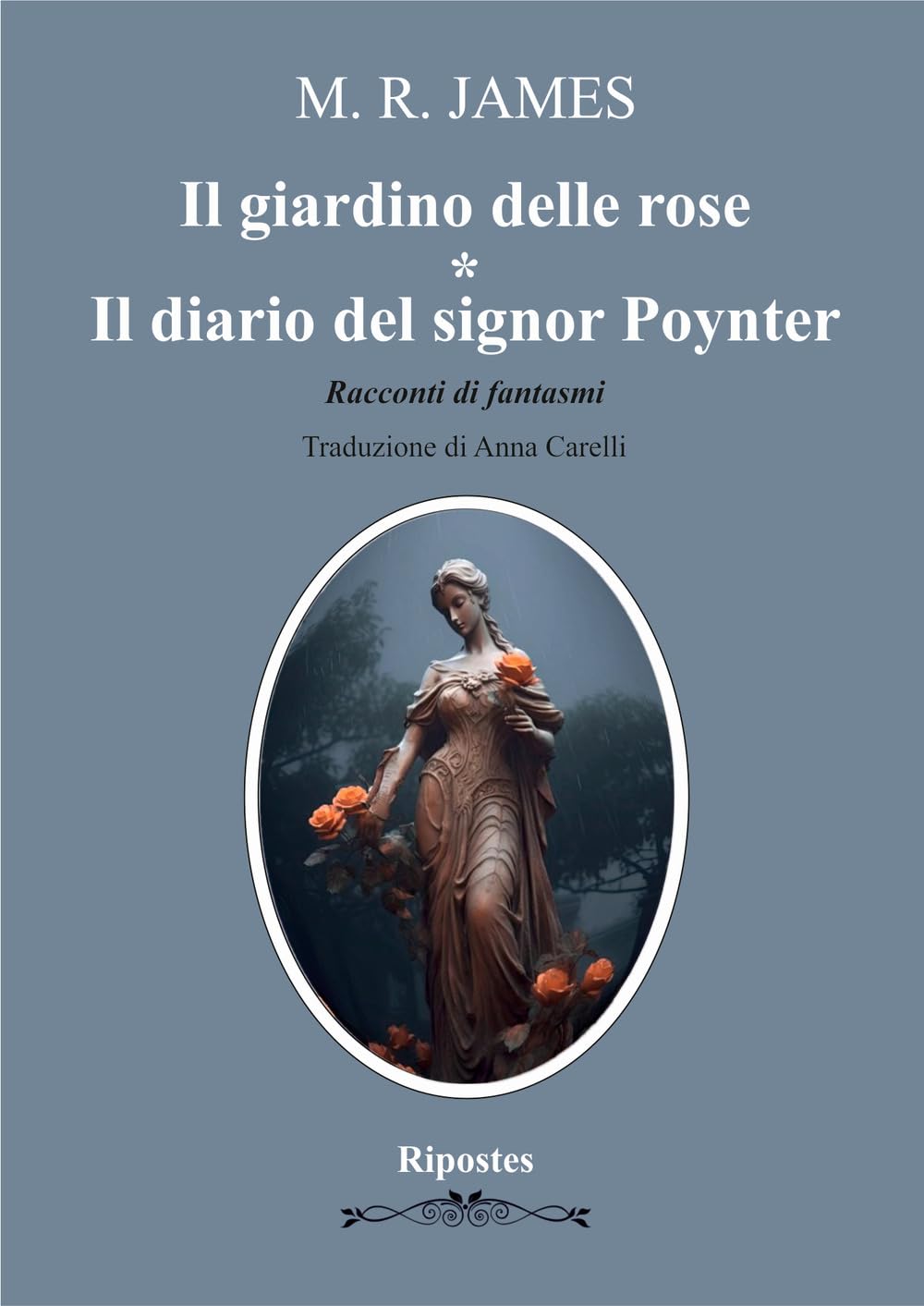 Il giardino delle rose- Il diario del signor Poynter. Racconti di fantasmi book