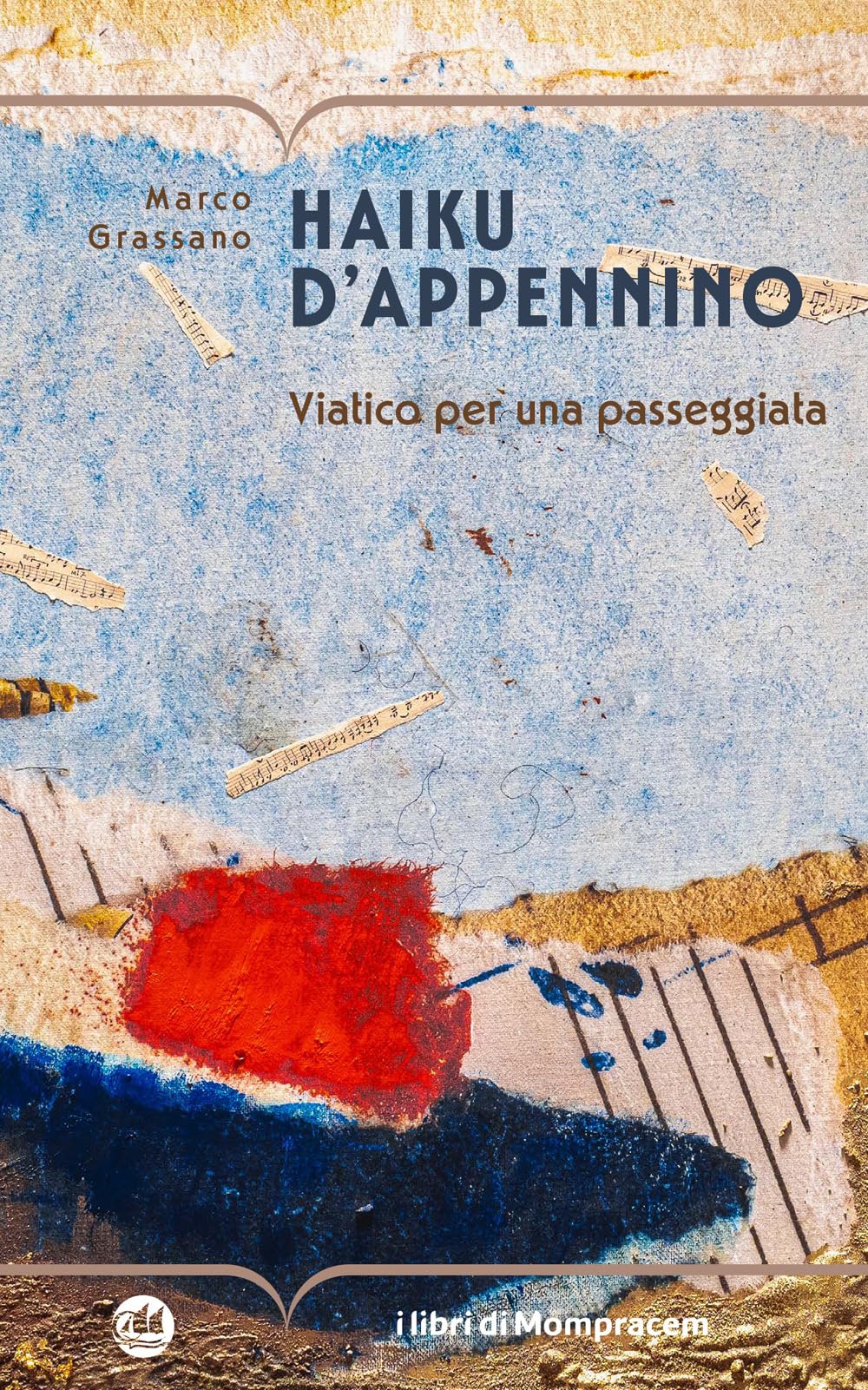 Haiku d'Appennino. Viatico per una passeggiata book