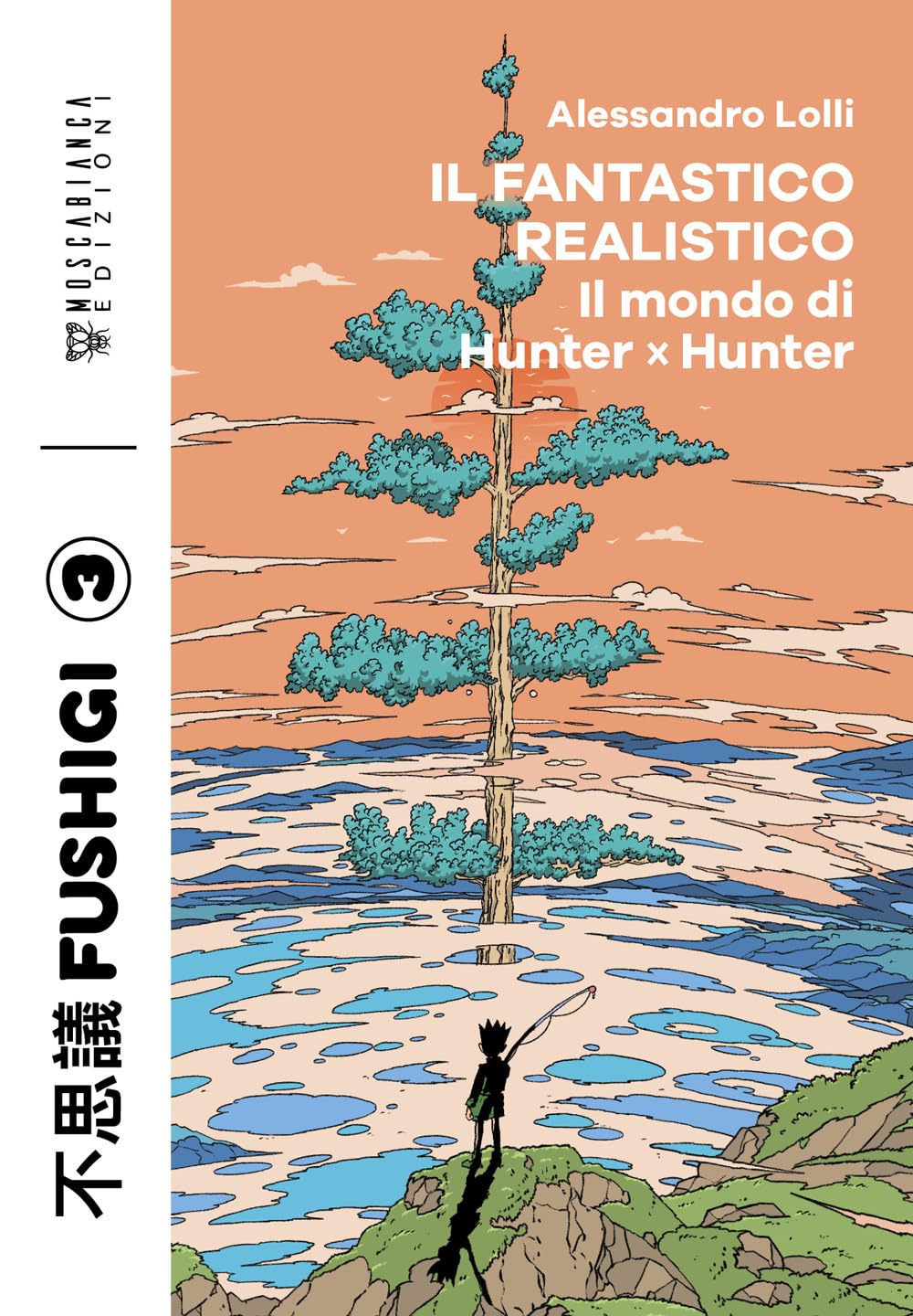 Il fantastico realistico. Il mondo di Hunter x Hunter book