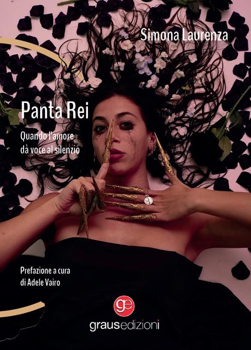 Panta rei. Quando l’amore da voce al silenzio book