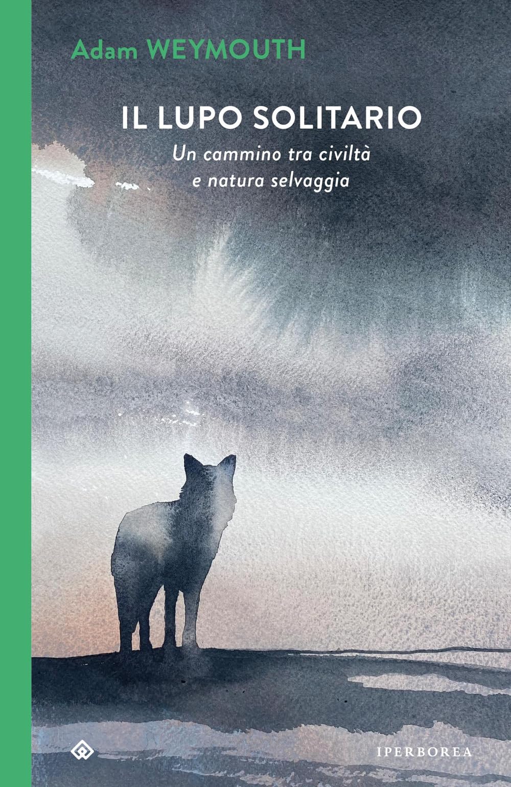 Il lupo solitario. Un cammino tra civiltà e natura selvaggia Mathematics