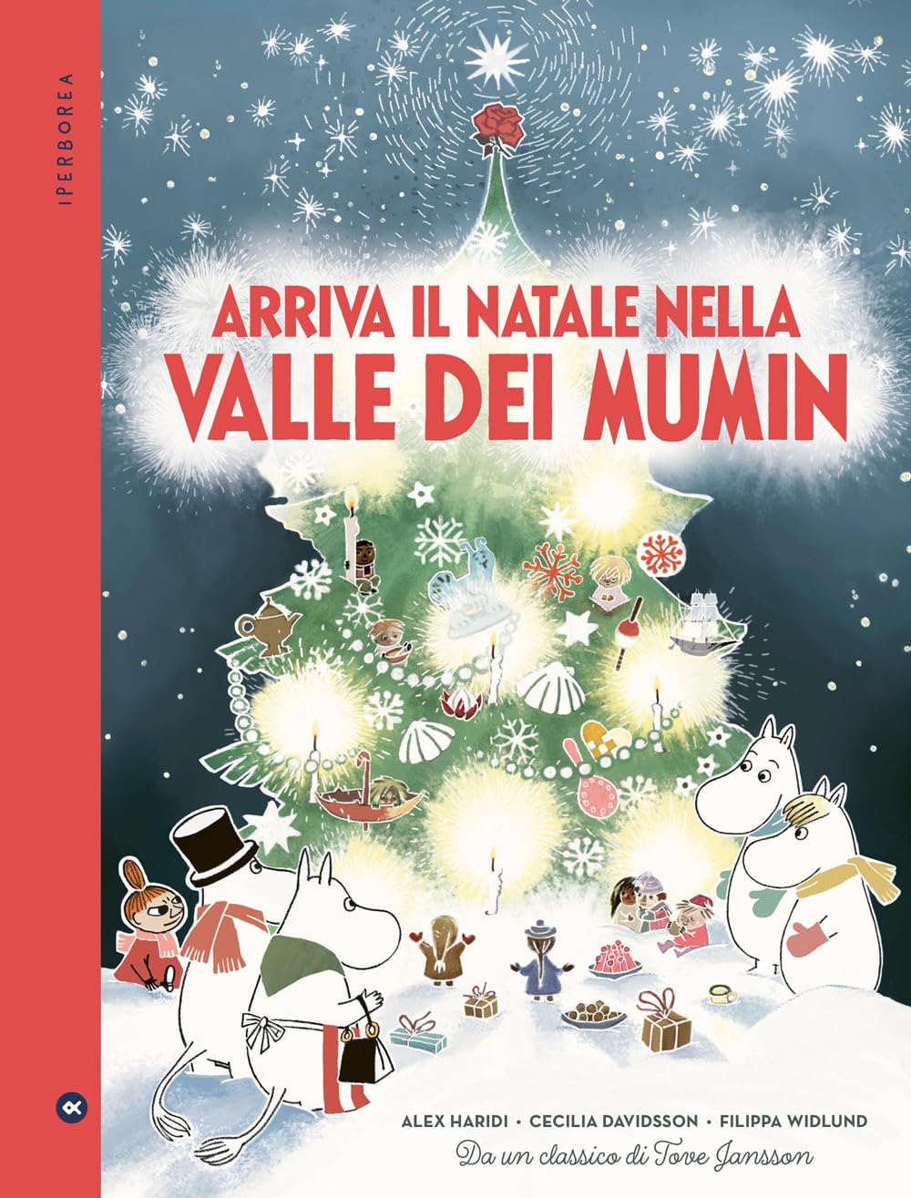 Arriva il Natale nella valle di Mumin. Ediz. a colori book
