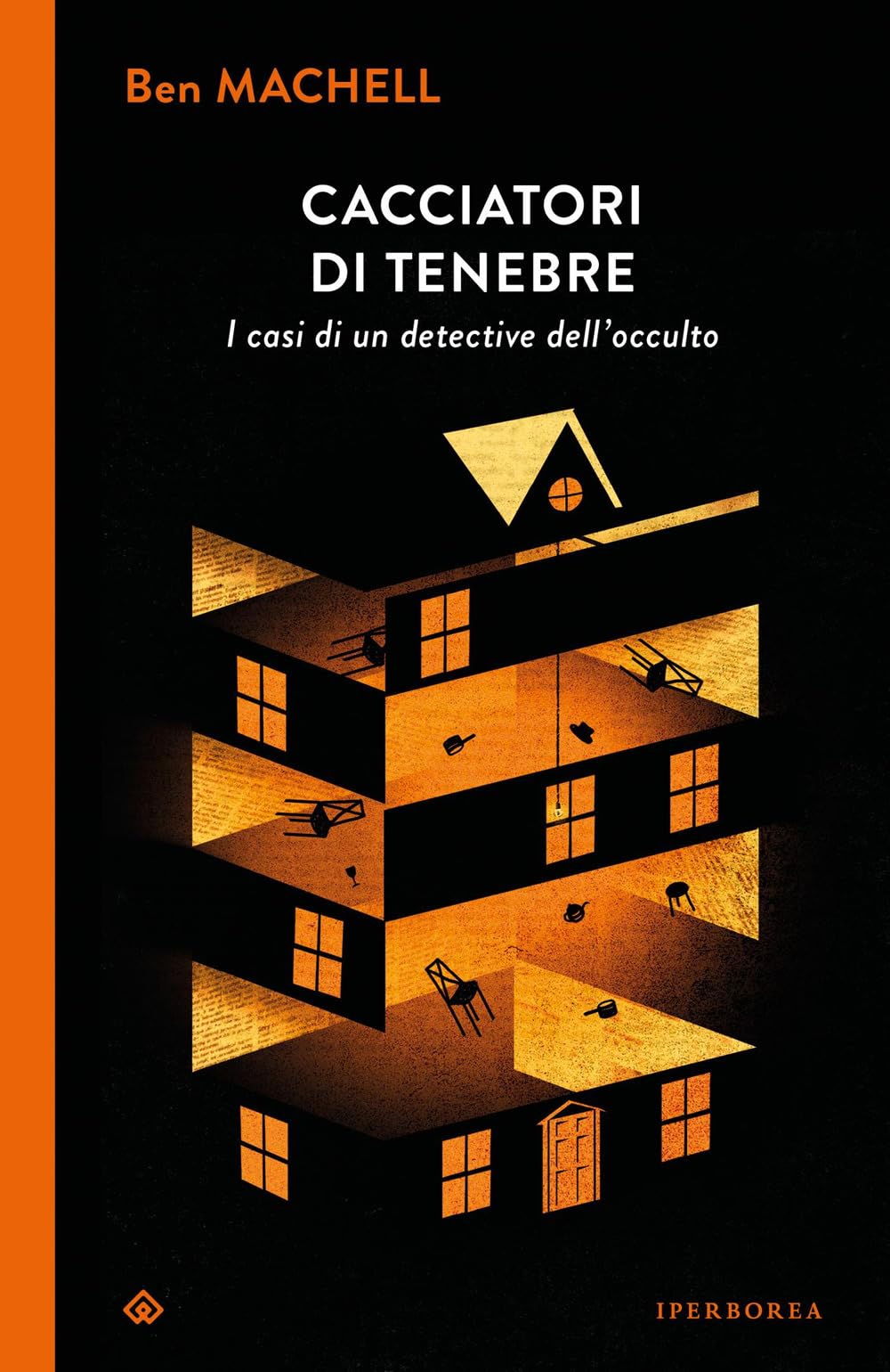 Cacciatori di tenebre. I casi di un detective dell'occulto book