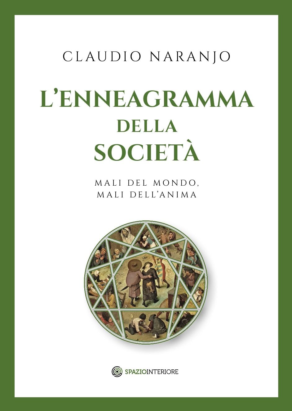L'enneagramma della società. Mali del mondo, mali dell'anima book