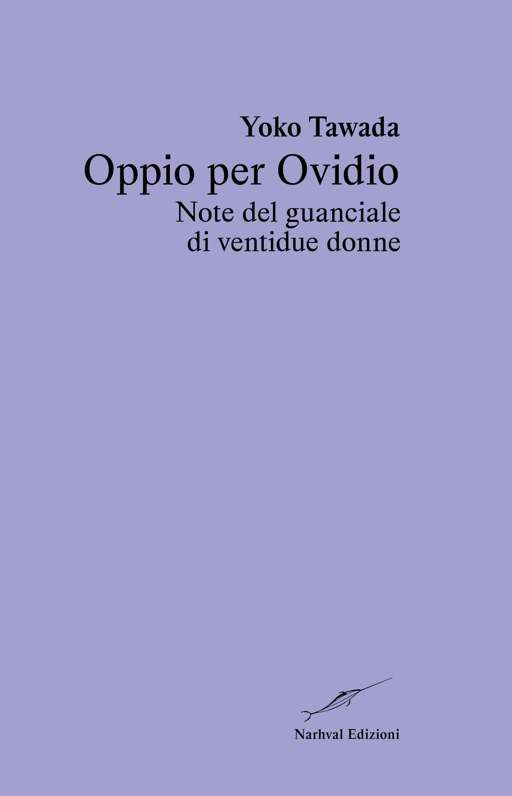 Oppio per Ovidio. Note del guanciale di ventidue donne book