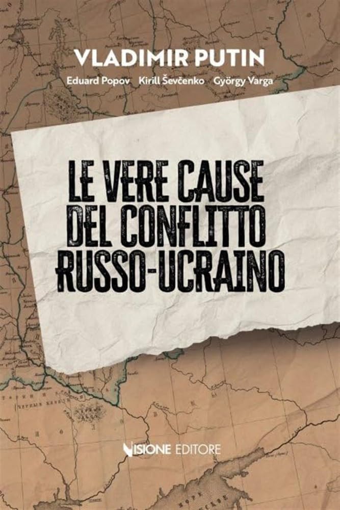 Le vere cause del conflitto Russo-Ucraino Politics & History