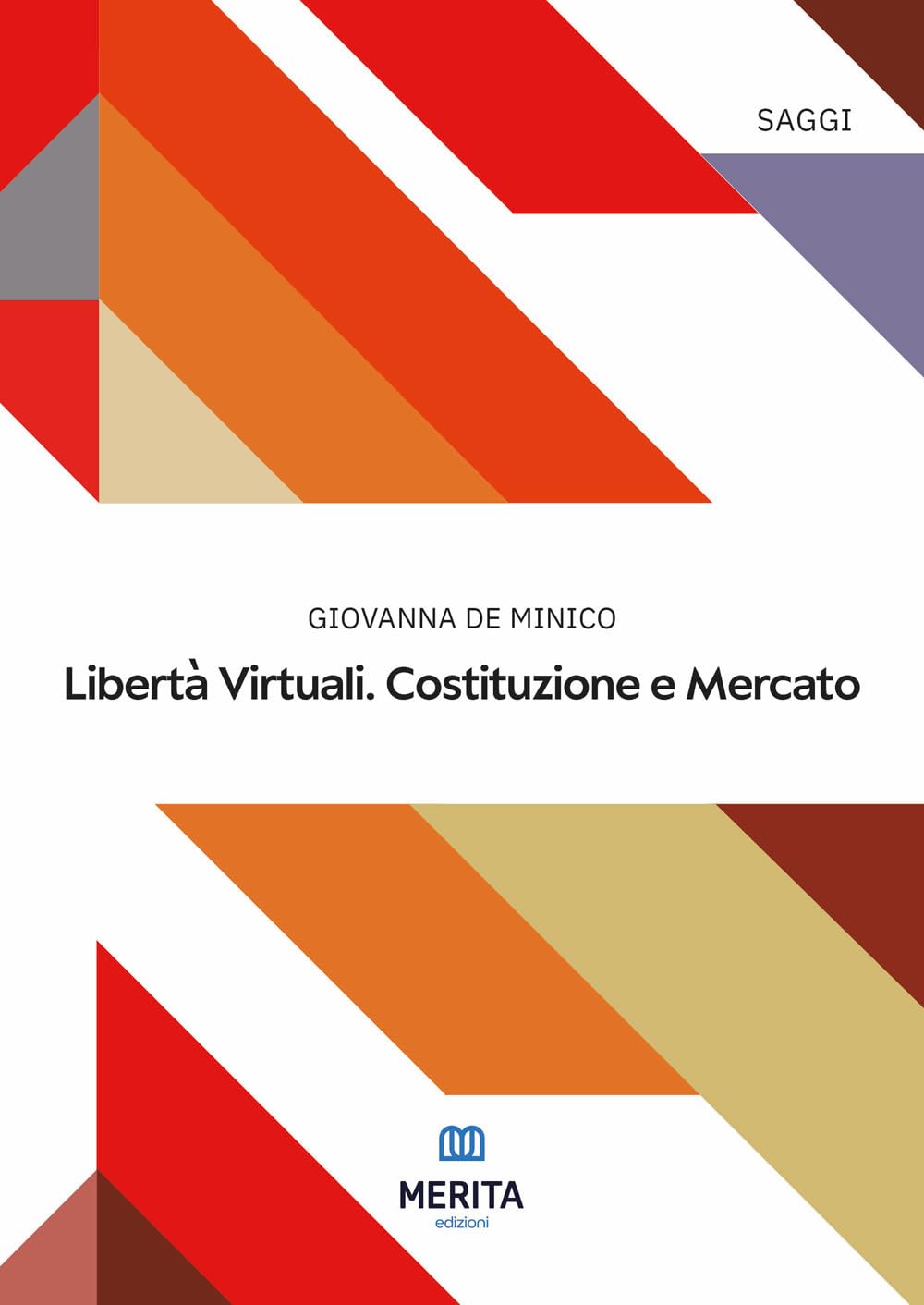 Libertà virtuali. Costituzione e mercato book