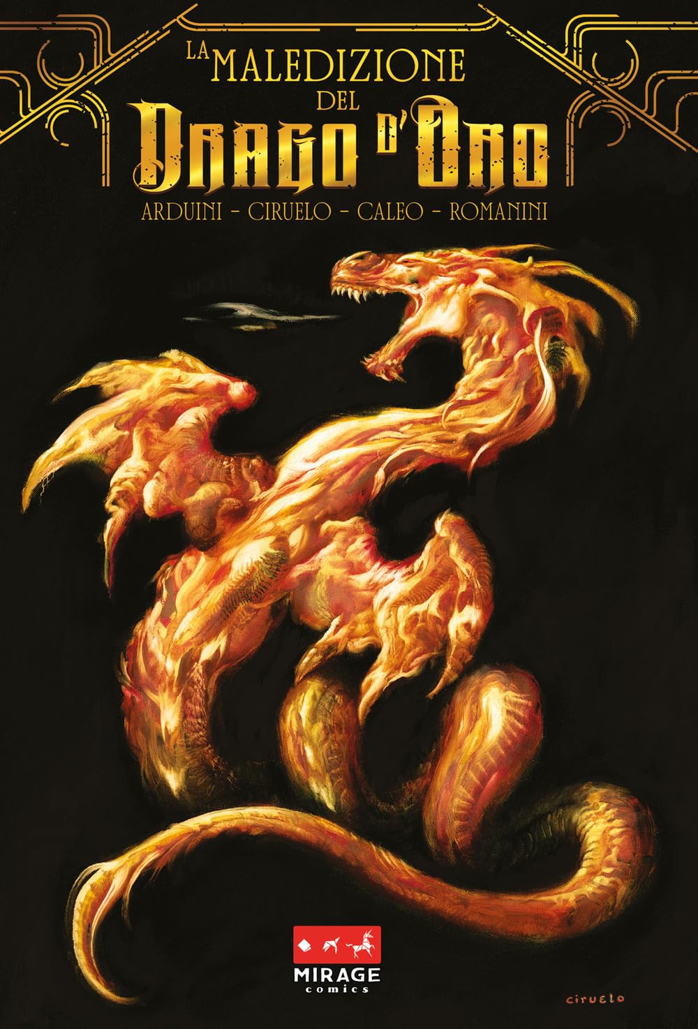 La maledizione del drago d'oro. Ediz. variant book