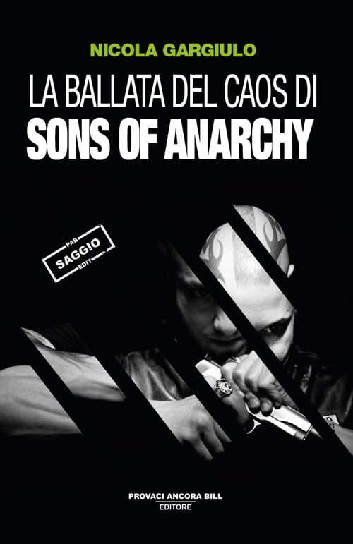 La ballata del caos di Sons of Anarchy book