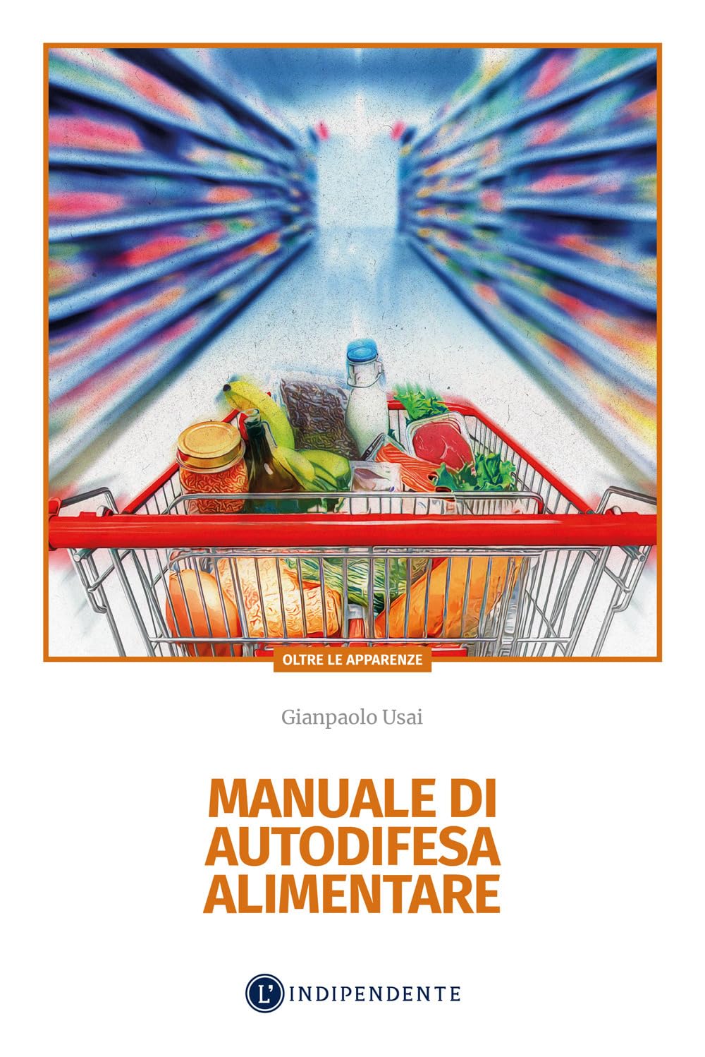 Manuale di autodifesa alimentare book