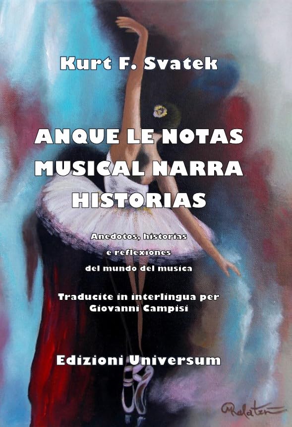 Anque le notas musical narra historias. Anedotos, historias e reflexiones del mundo del musica Contemporary literature
