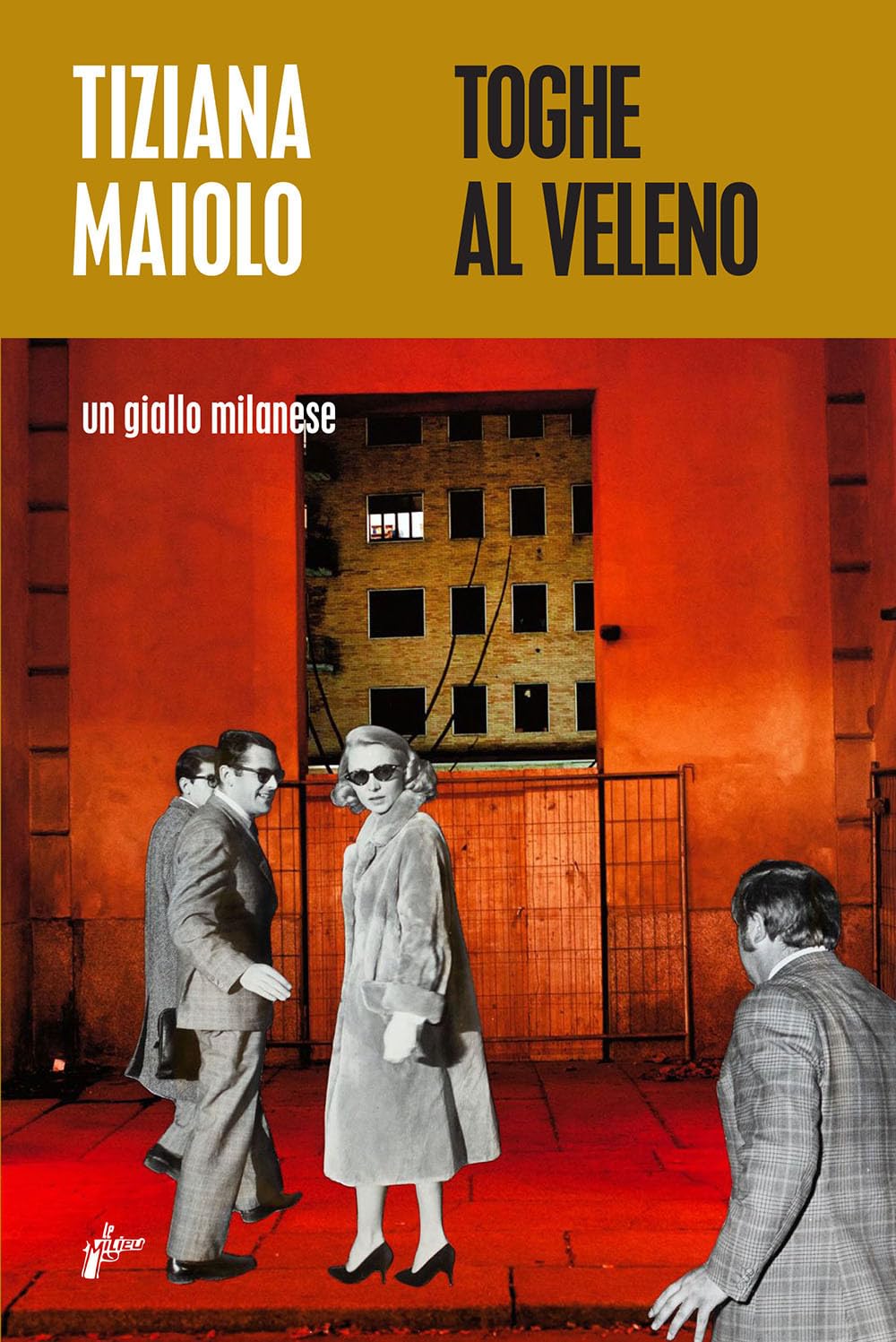 Toghe al veleno. Un giallo milanese book
