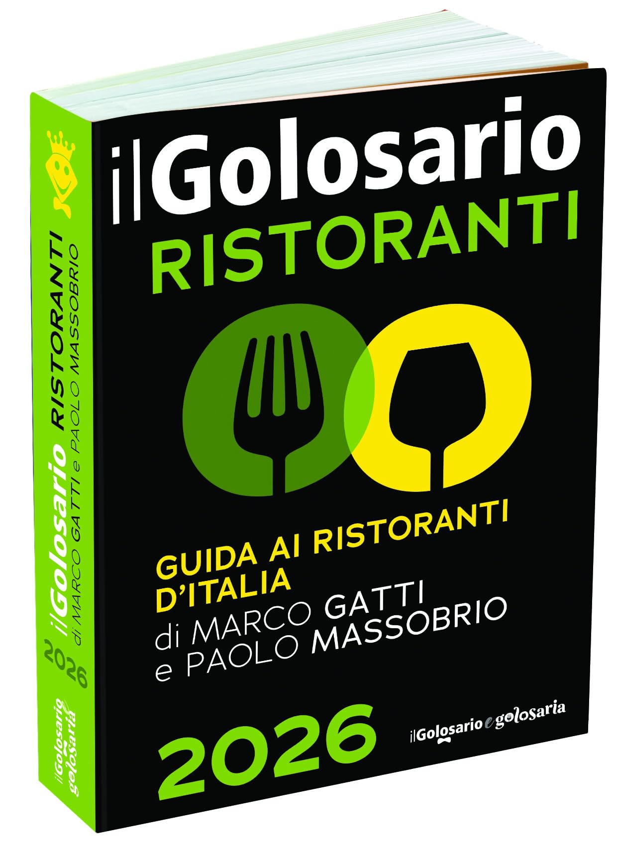 Il golosario 2026. Guida ai ristoranti d'Italia book