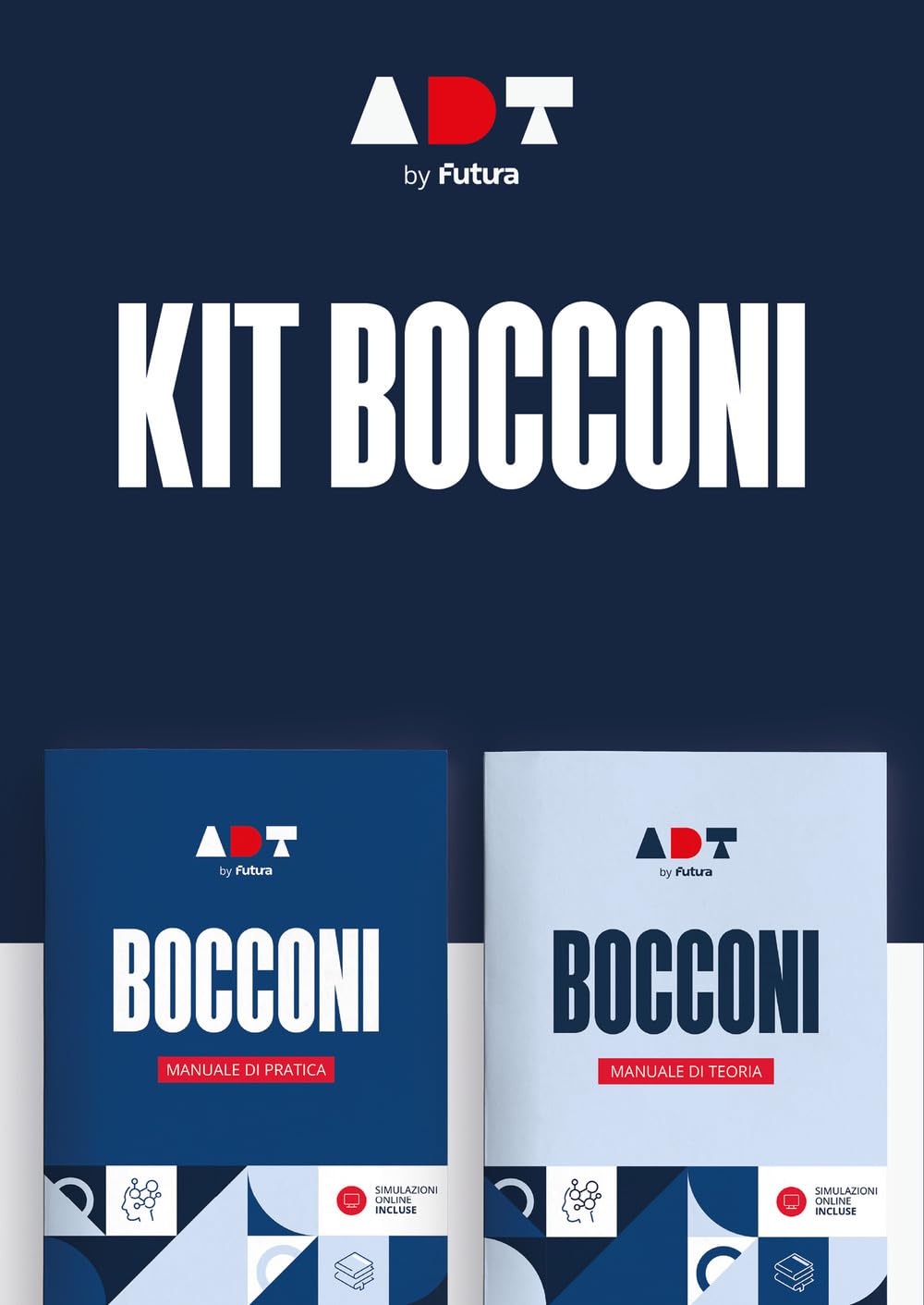 Accademia dei Test. Bocconi. Kit di preparazione 2026/2027 Study Guides