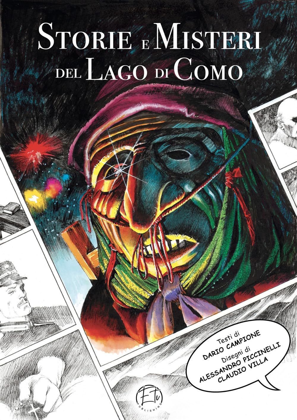 Storie e misteri del lago di Como. Ediz. illustrata book