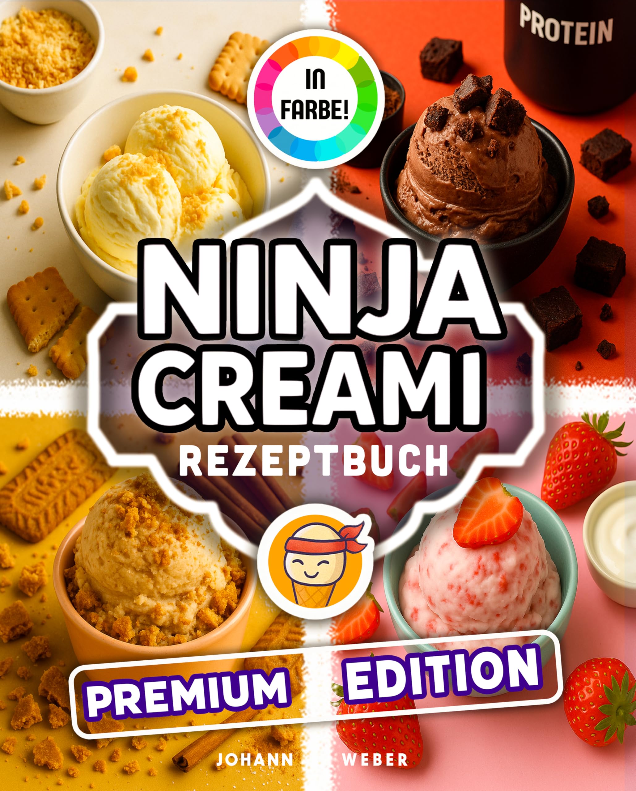 Das Ninja Creami Rezeptbuch: Komplett in Farbe! Über 200 Eisrezepte – cremig, fruchtig, frech und unwiderstehlich Cooking & Enjoying