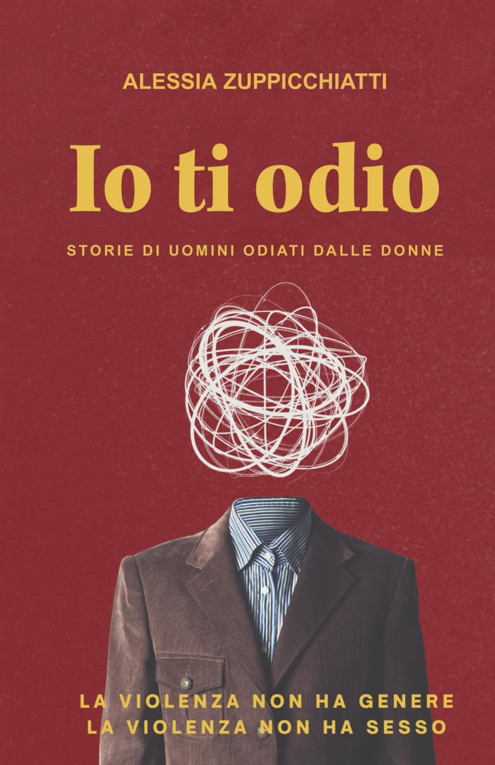 Io ti odio: Quando un padre diventa bersaglio book