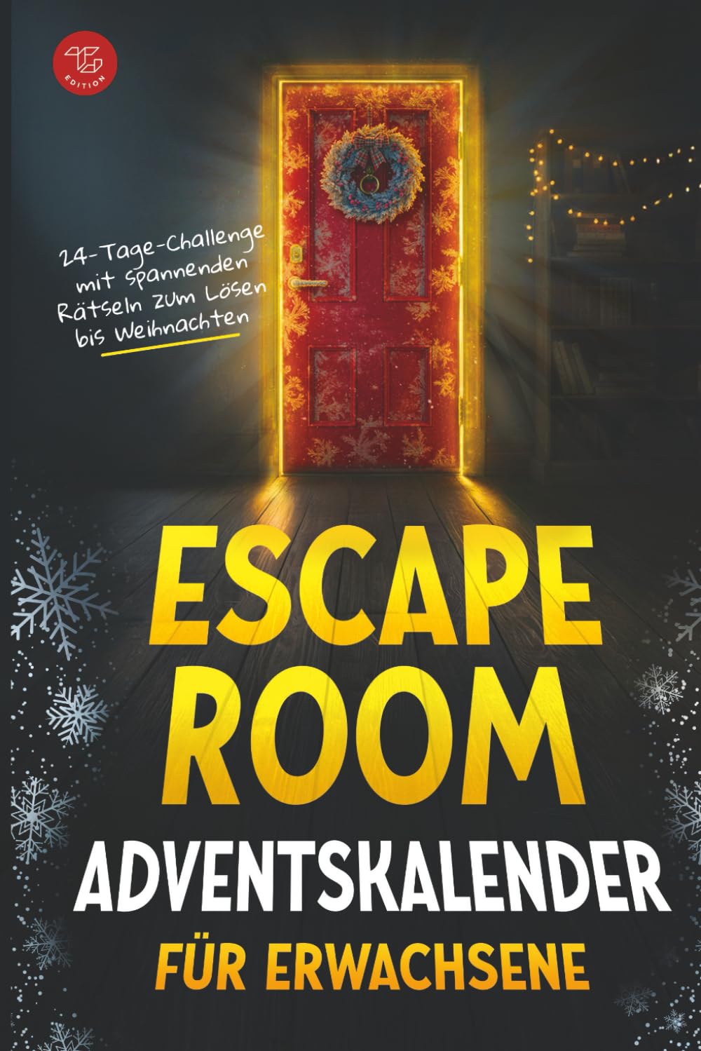 Escape Room Adventskalender für Erwachsene: 24-Tage-Challenge mit spannenden Rätseln zum Lösen bis Weihnachten Lifestyle
