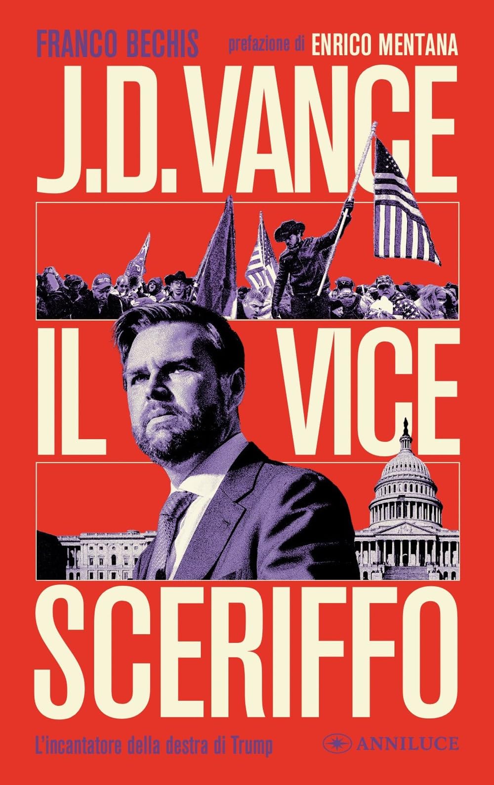J.D. Vance il vice sceriffo. L'incantatore della destra di Trump book