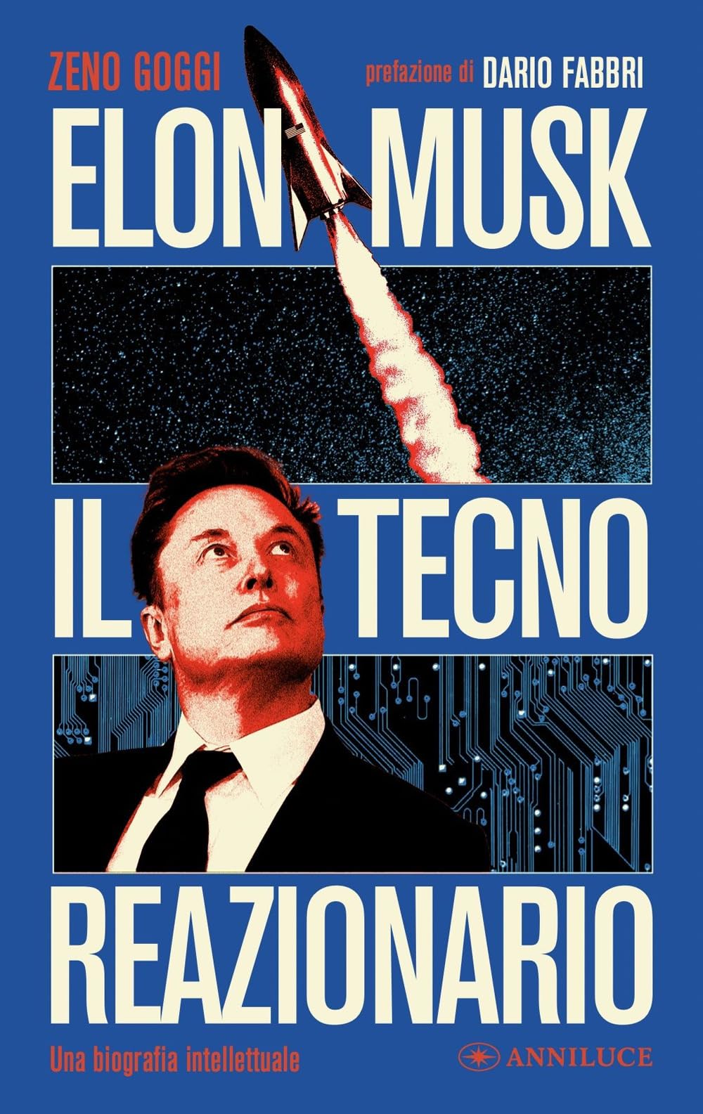 Elon Musk il tecno reazionario. Una biografia intellettuale book