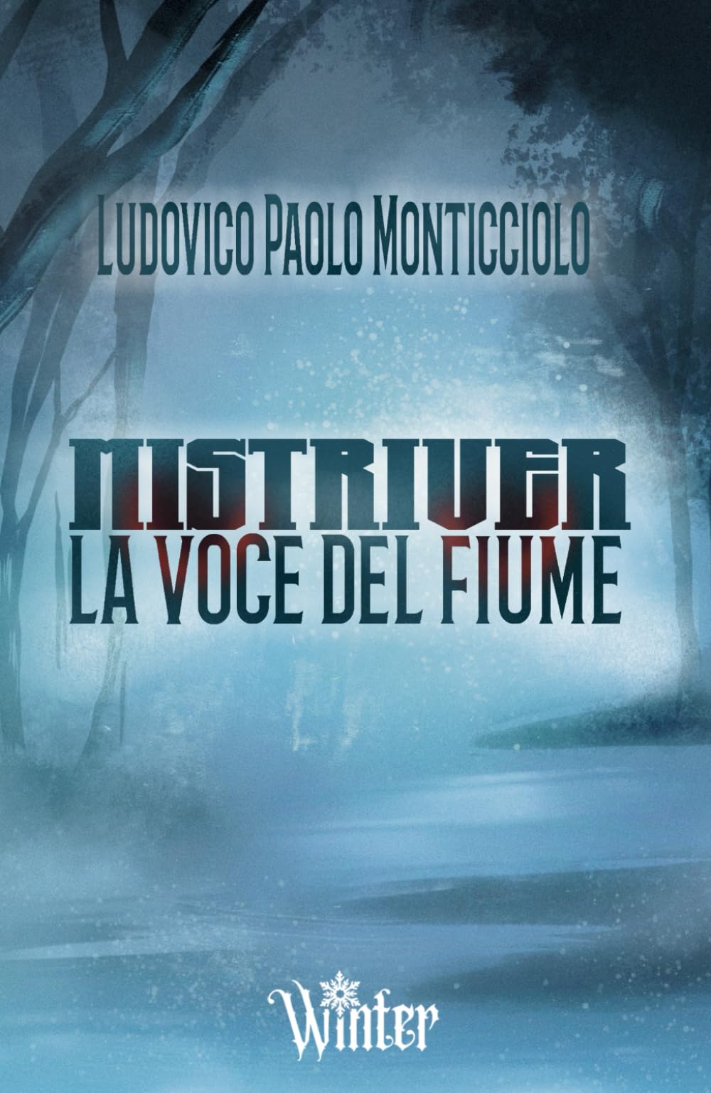 Mistriver: La voce del fiume book