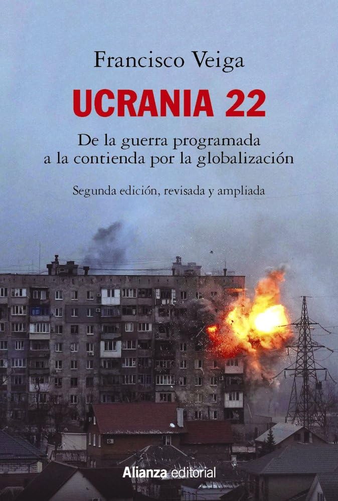 Ucrania 22: De la guerra programada a la contienda por la globalización book