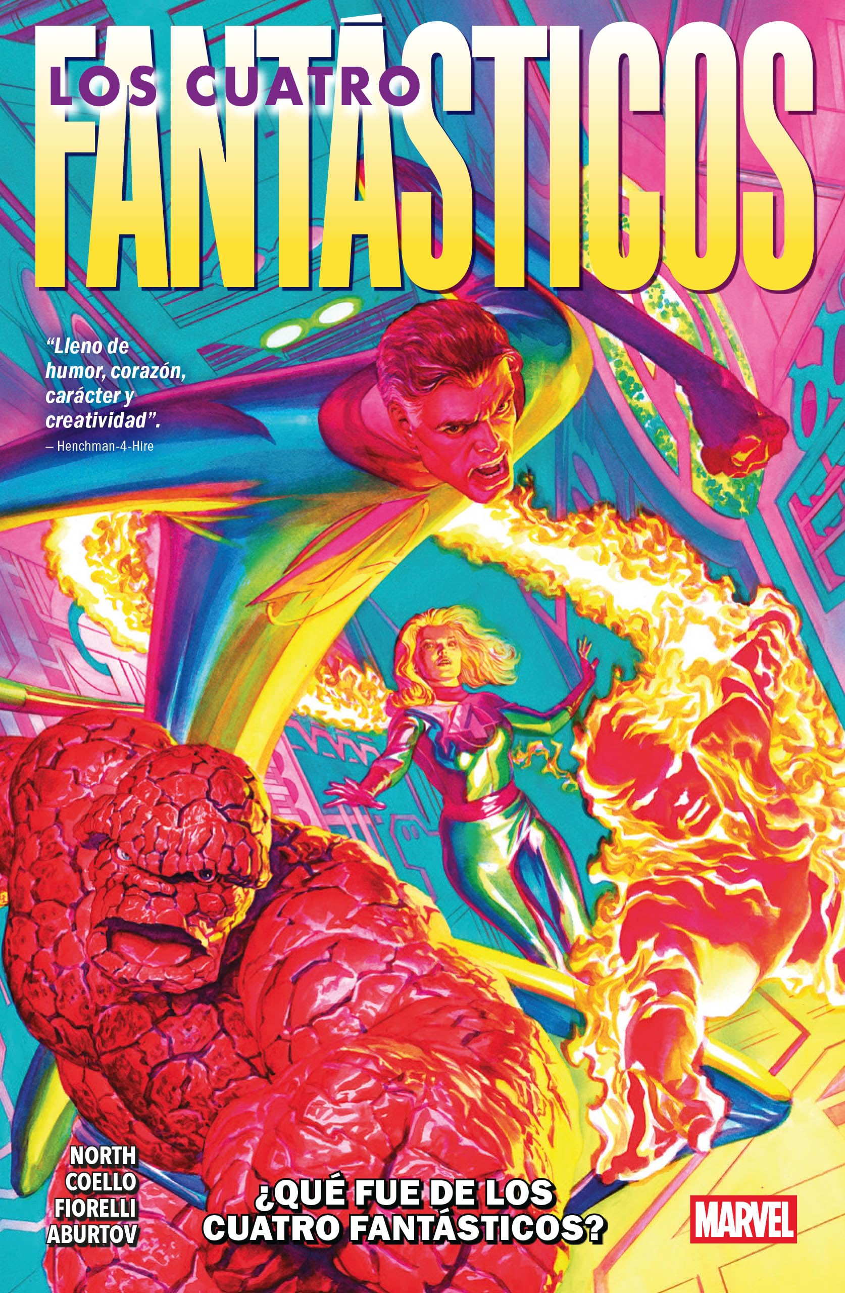 Marvel premiere los 4 fantásticos de ryan north 1. ¿qué fue de los 4 fantásticos? book