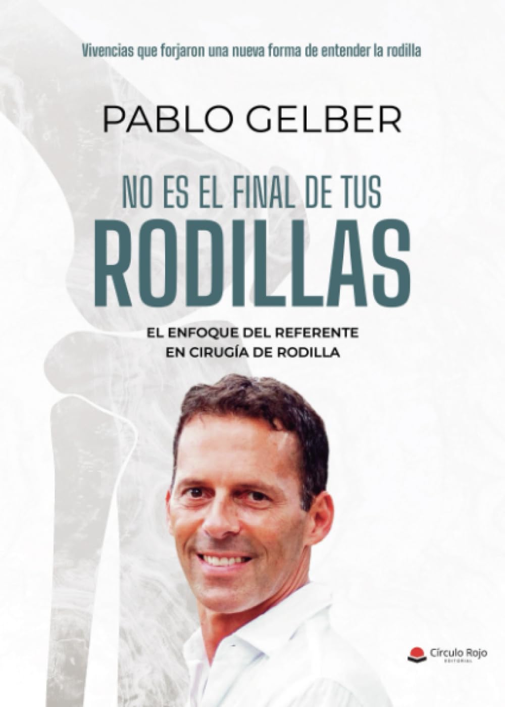 No es el final de tus rodillas Medicine