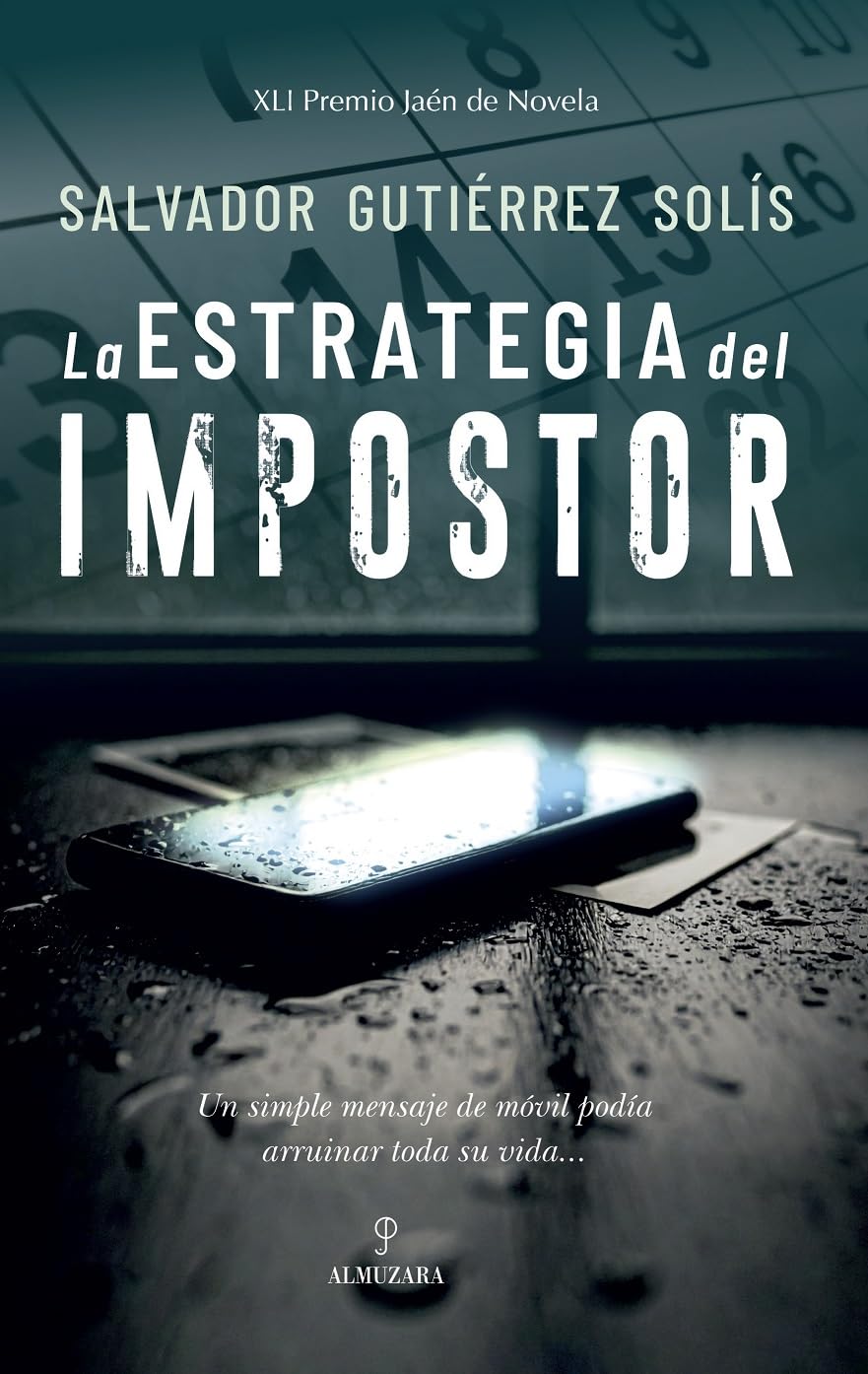 La estrategia del impostor: Premio Jaén de Novela 2025 book