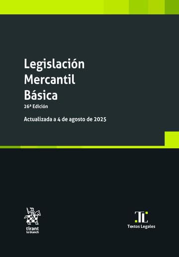 Legislación mercantil básica 26ª edición book