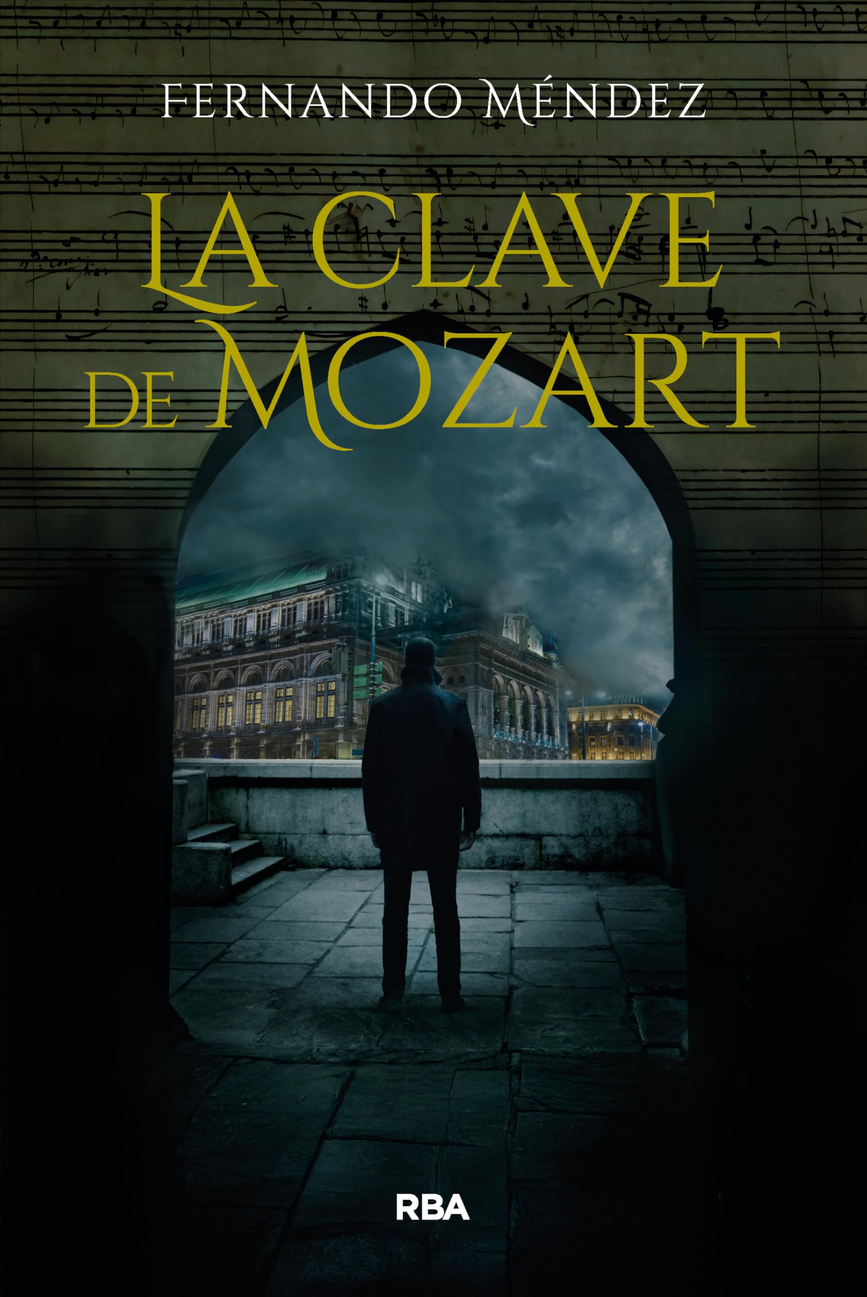 La clave de Mozart (Novelas ficción) Action & Adventure