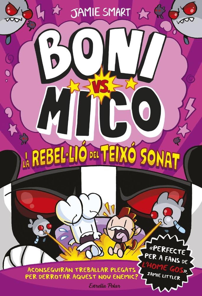 Boni vs. Mico 5. Boni vs. Mico i la rebel·lió del Teixó Sonat Manga