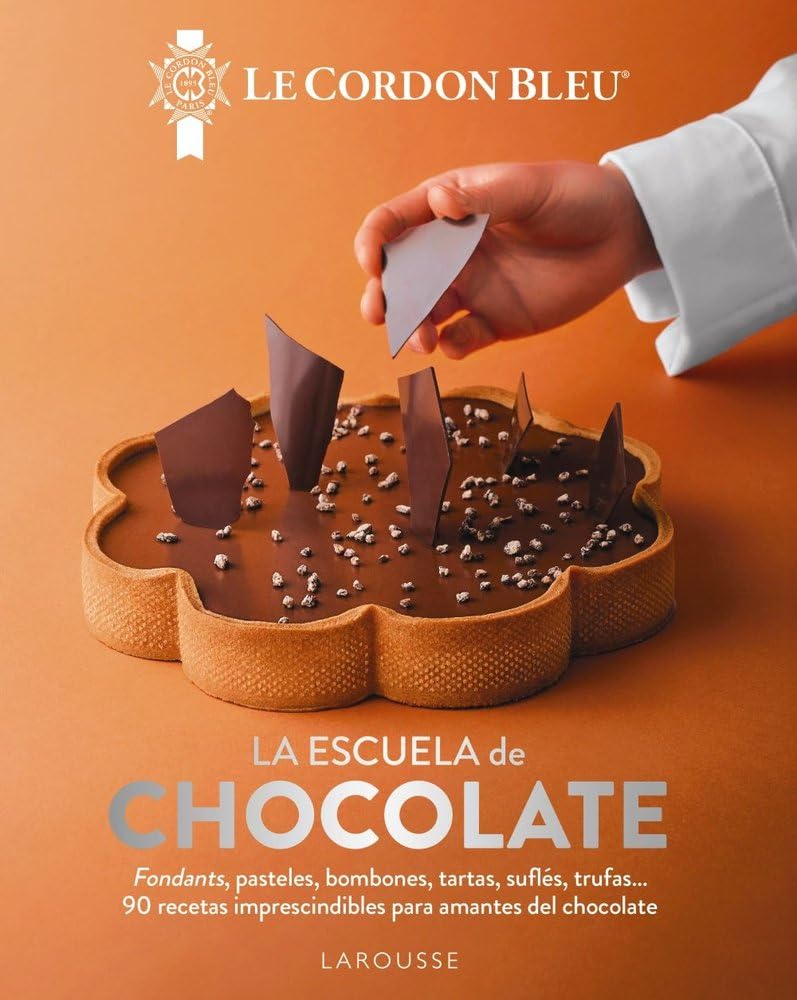 La escuela de chocolate. Le Cordon Bleu®: 90 recetas imprescindibles para amantes del chocolate book