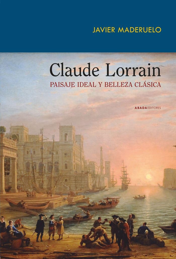 Claude Lorrain. Paisaje ideal y belleza clásica book