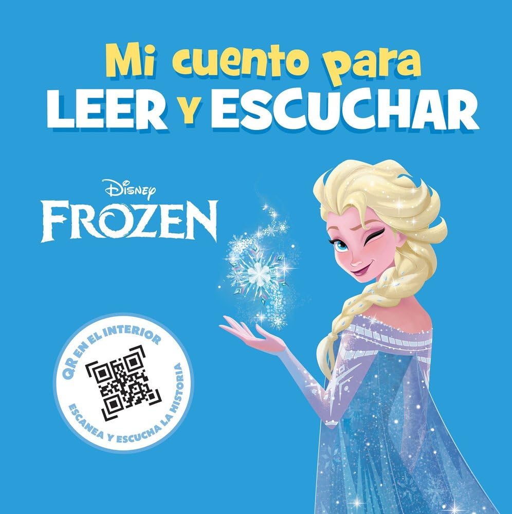 Frozen. Mi cuento para leer y escuchar: Incluye código QR con audio book