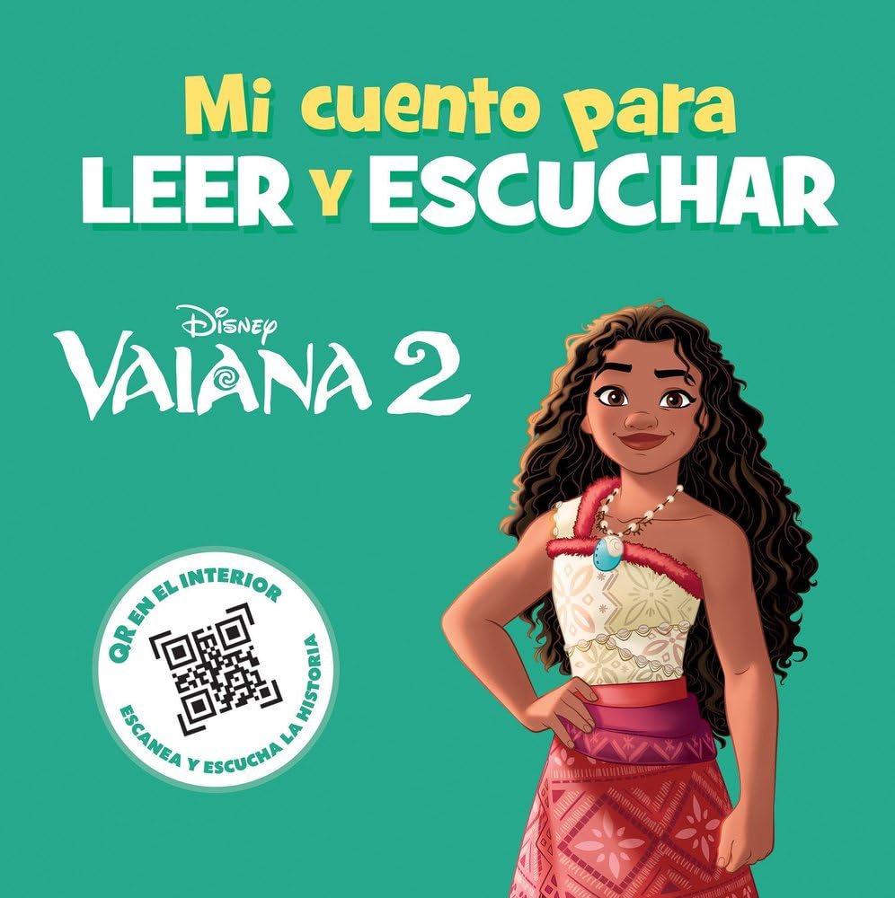 Vaiana 2. Mi cuento para leer y escuchar: Incluye código QR con audio book