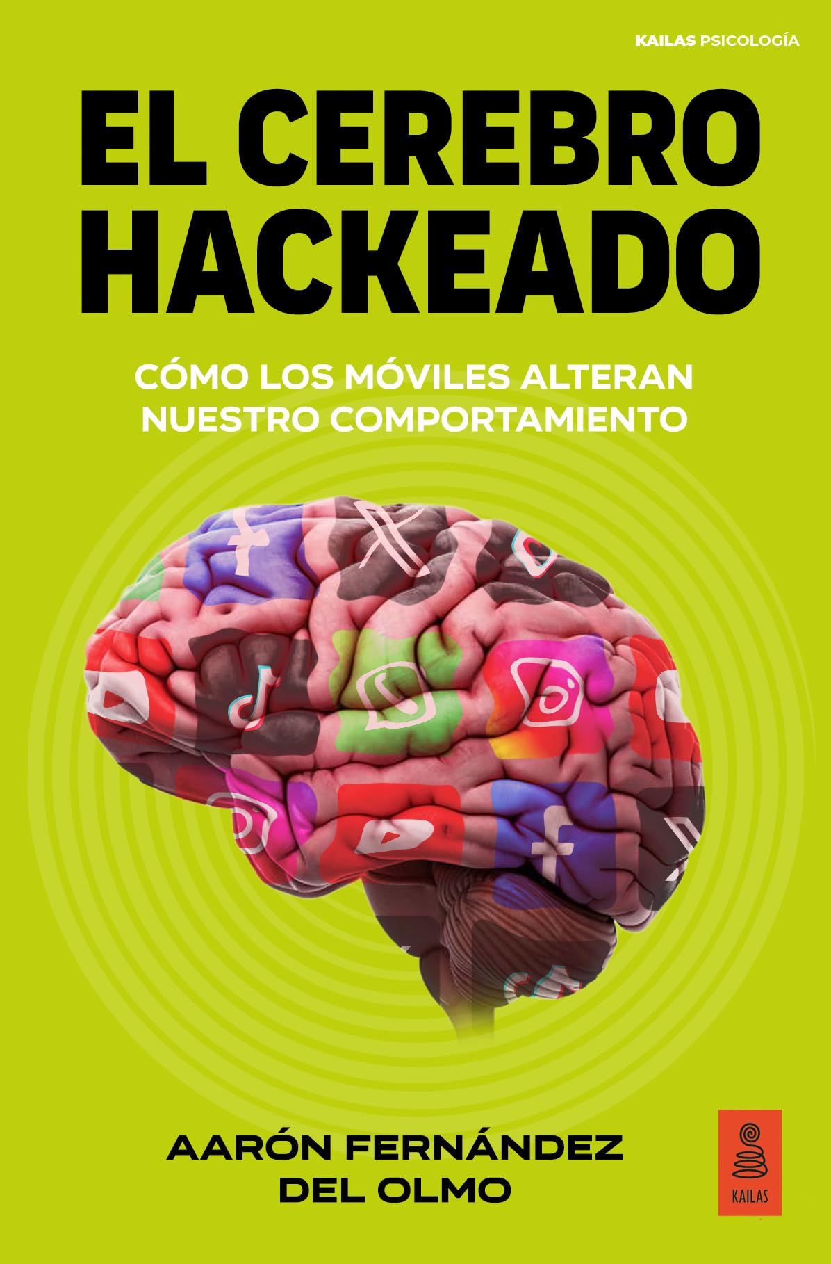 El cerebro hackeado: Cómo los móviles alteran nuestro comportamiento Medicine