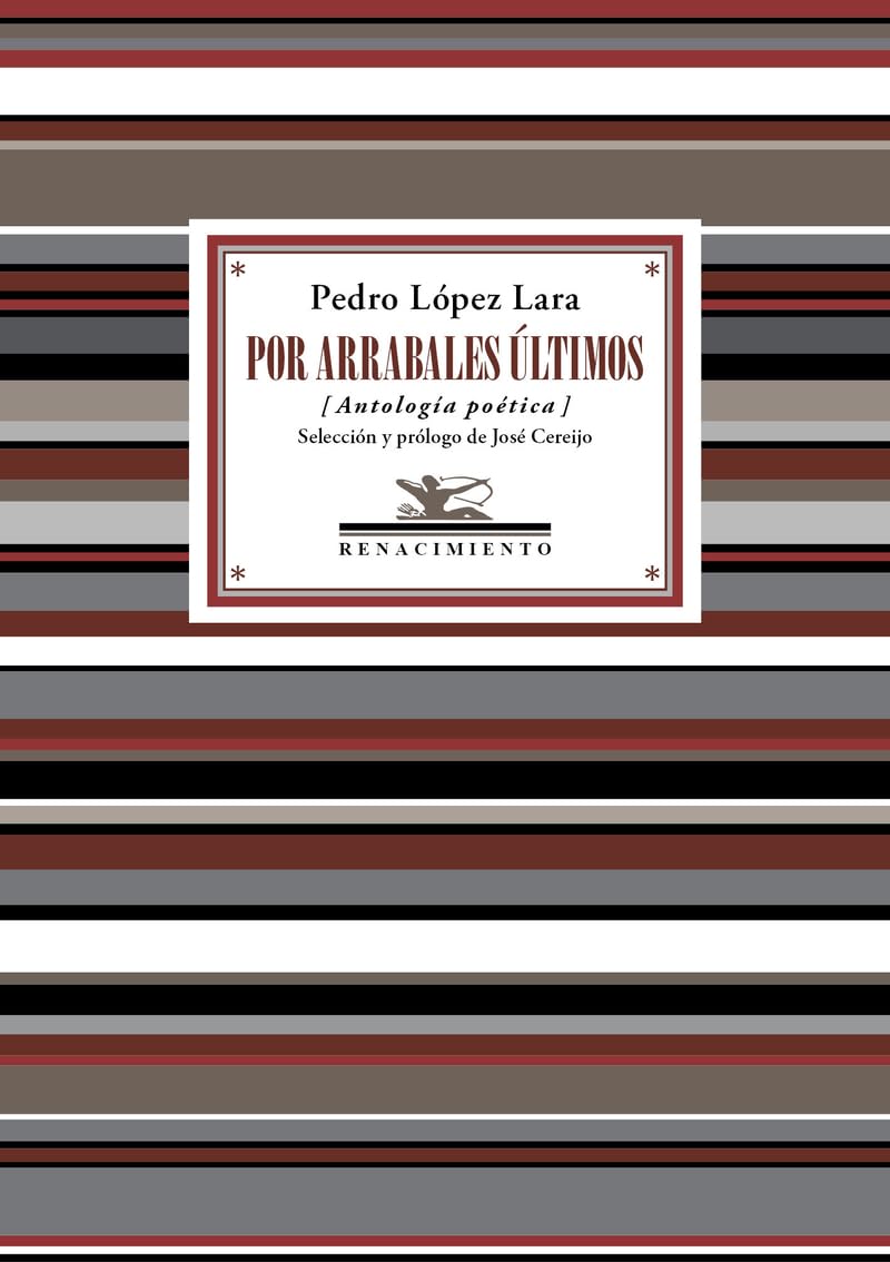 Por arrabales últimos: Antología poética (Antologías, Band 143) Books