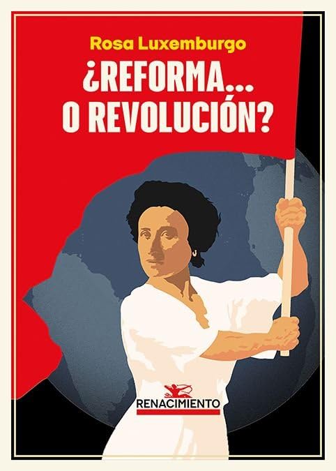 ¿Reforma... o revolución? (Biblioteca Histórica, Band 63) Social Sciences