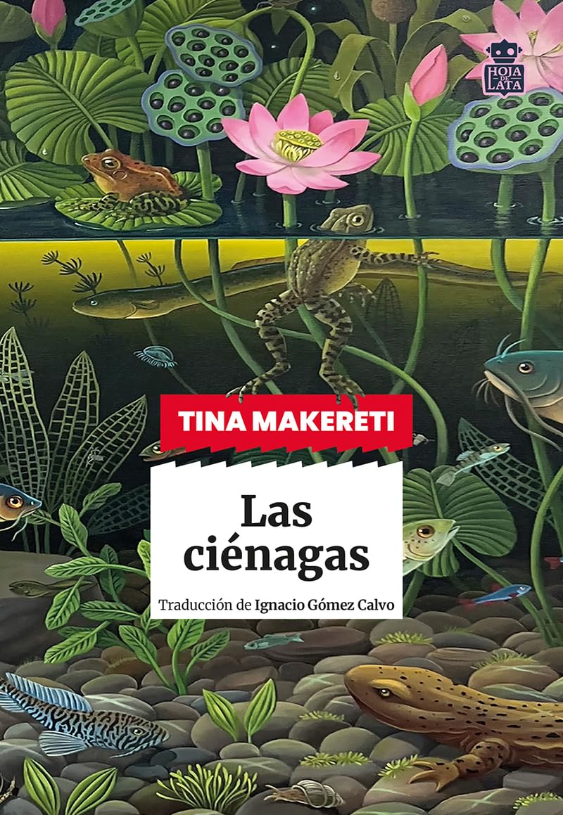 Las ciénagas (Sensibles a las Letras, Band 108) Contemporary literature