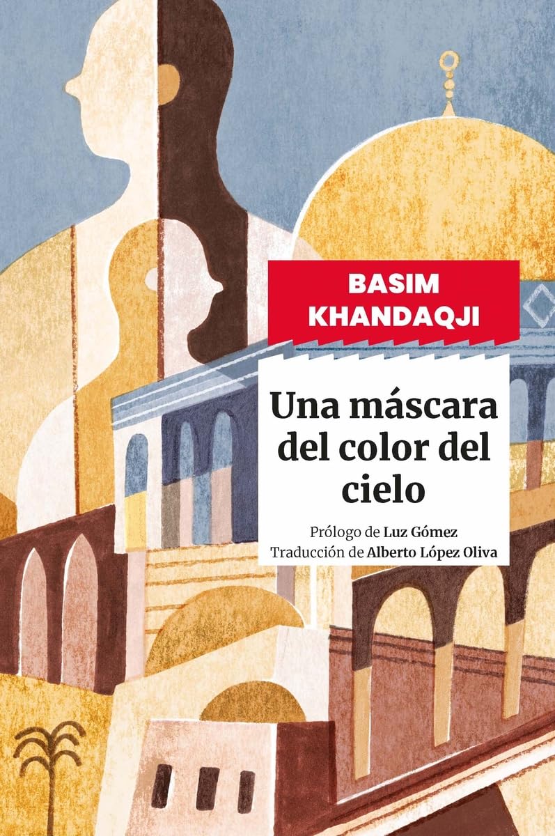 Una máscara del color del cielo (Sensibles a las Letras, Band 112) Contemporary literature