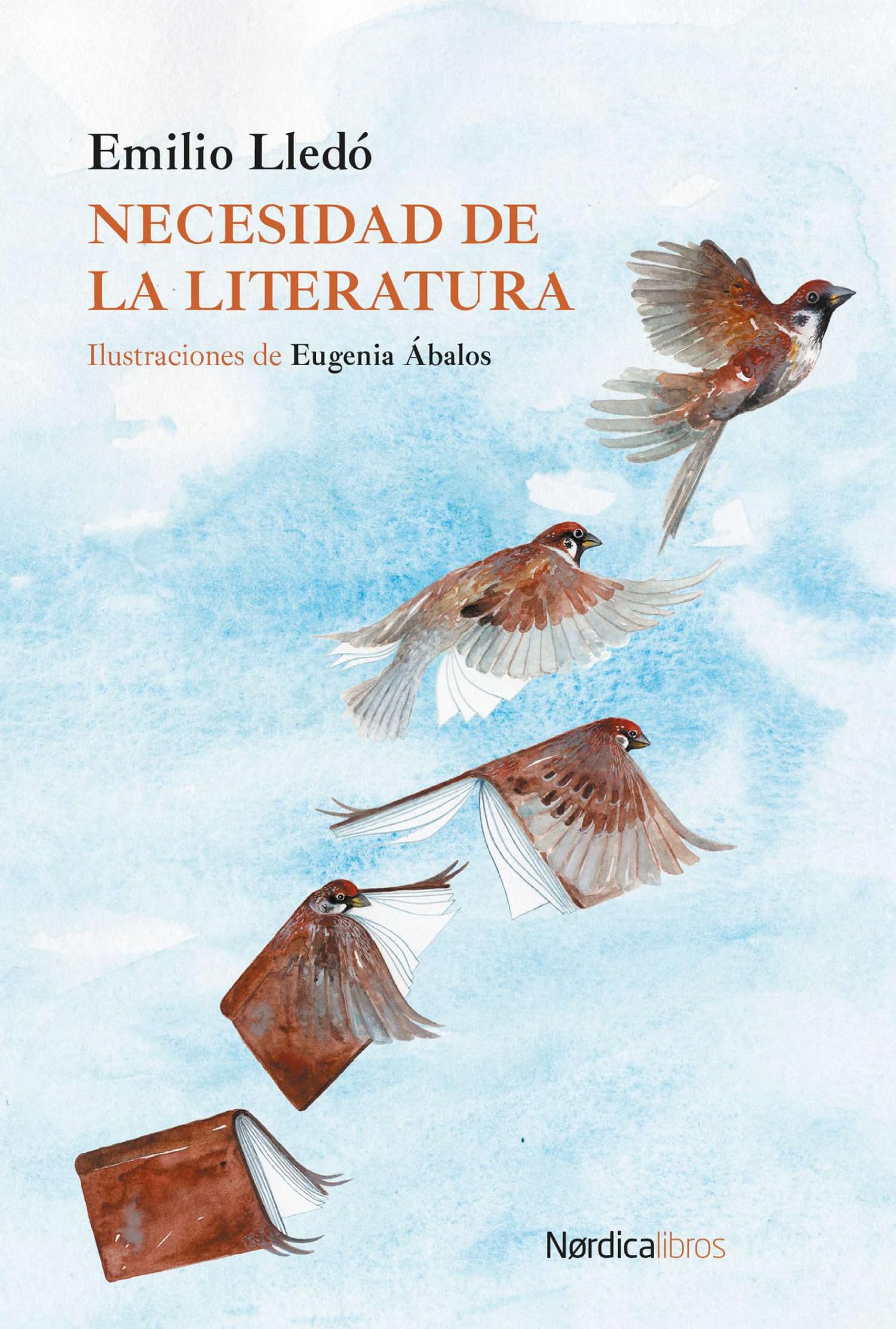 Necesidad de la literatura (ilustrados) Essays & Short Stories