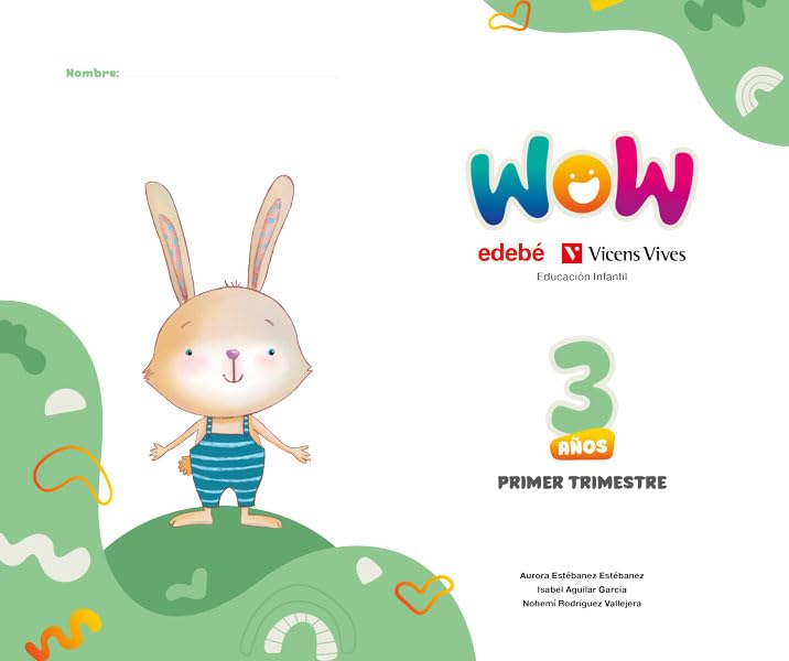 Proyecto WOW 3 años carpeta 1 trimestre book
