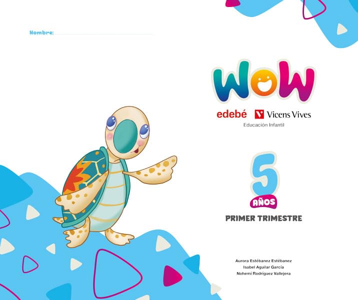 Proyecto WOW 5 años carpeta 1 trimestre book