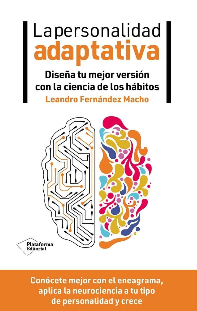 La personalidad adaptativa: Diseña tu mejor versión con la ciencia de los hábitos book