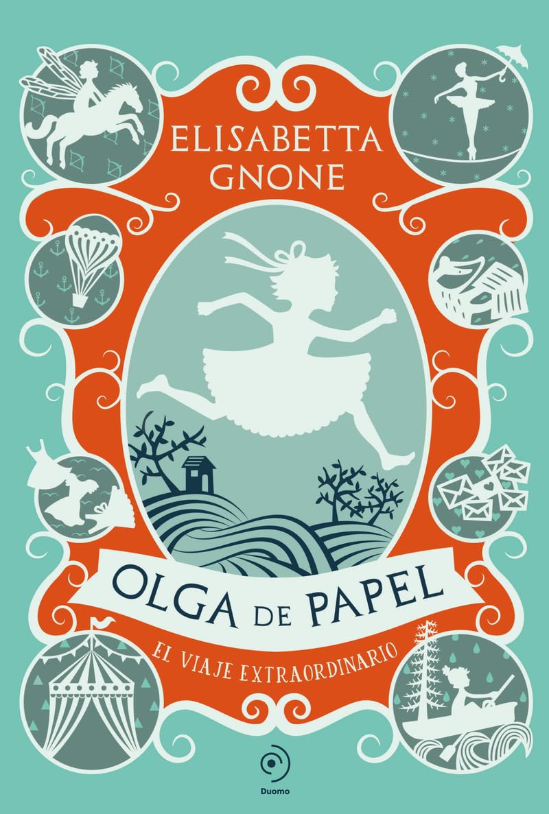 Olga de papel. El viaje extraordinario (COLECCIÓN INFANTIL) Books