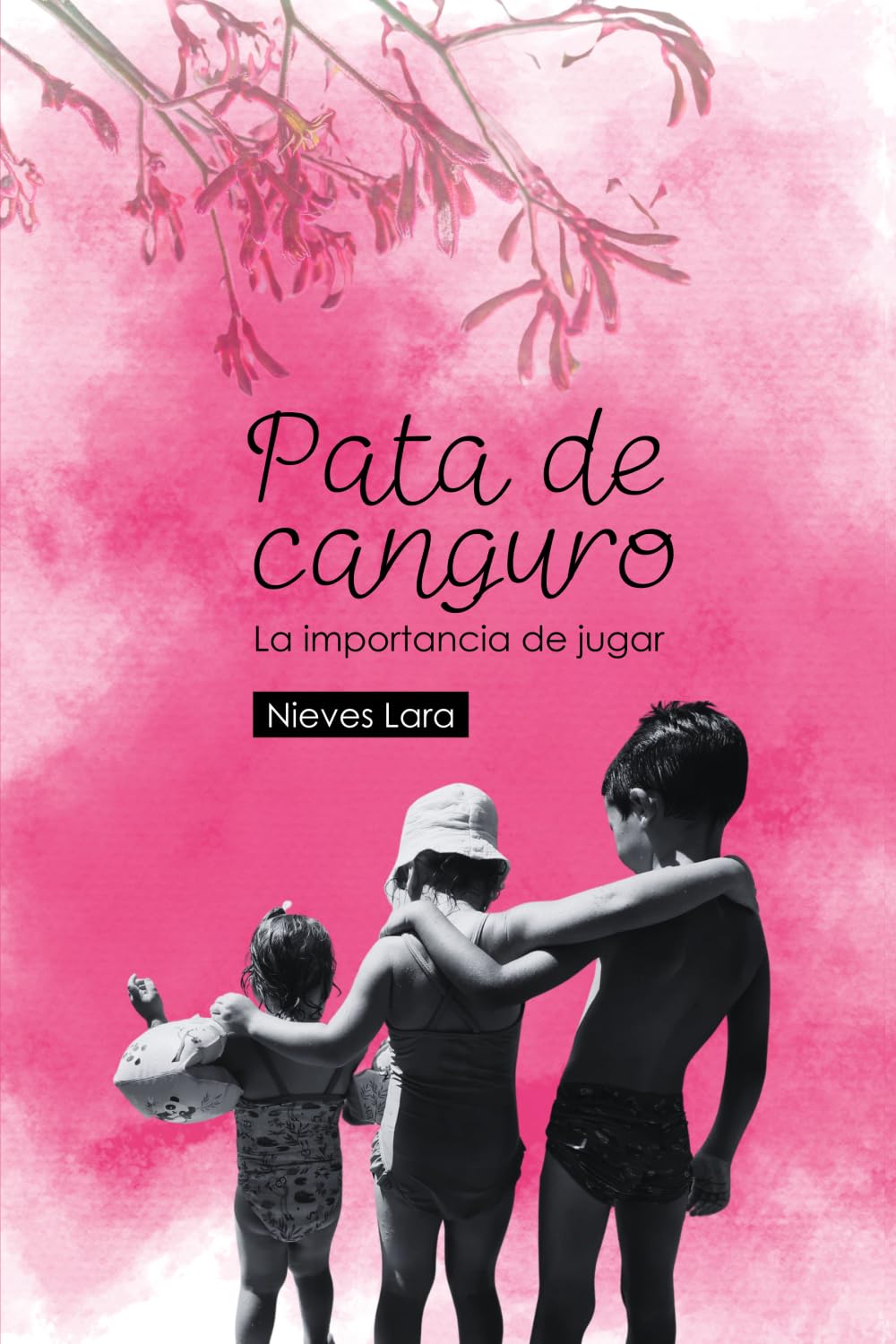 Pata de canguro: La importancia de jugar book