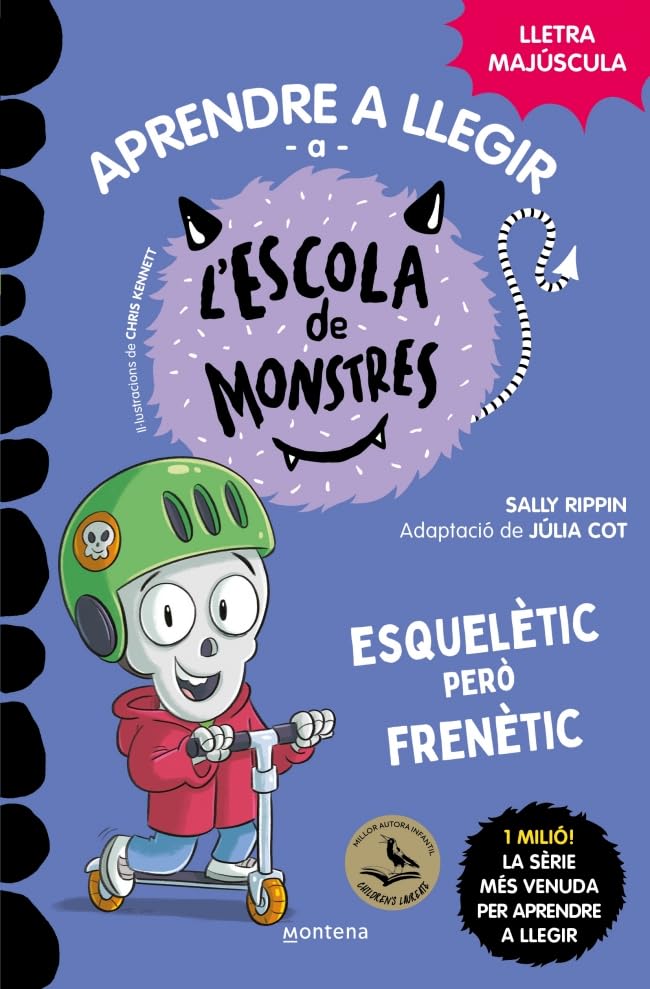Aprendre a llegir a l'Escola de Monstres 21 - Esquelètic però frenètic: Amb lletra MAJÚSCULA (llibres per a nens a partir de 5 anys) book