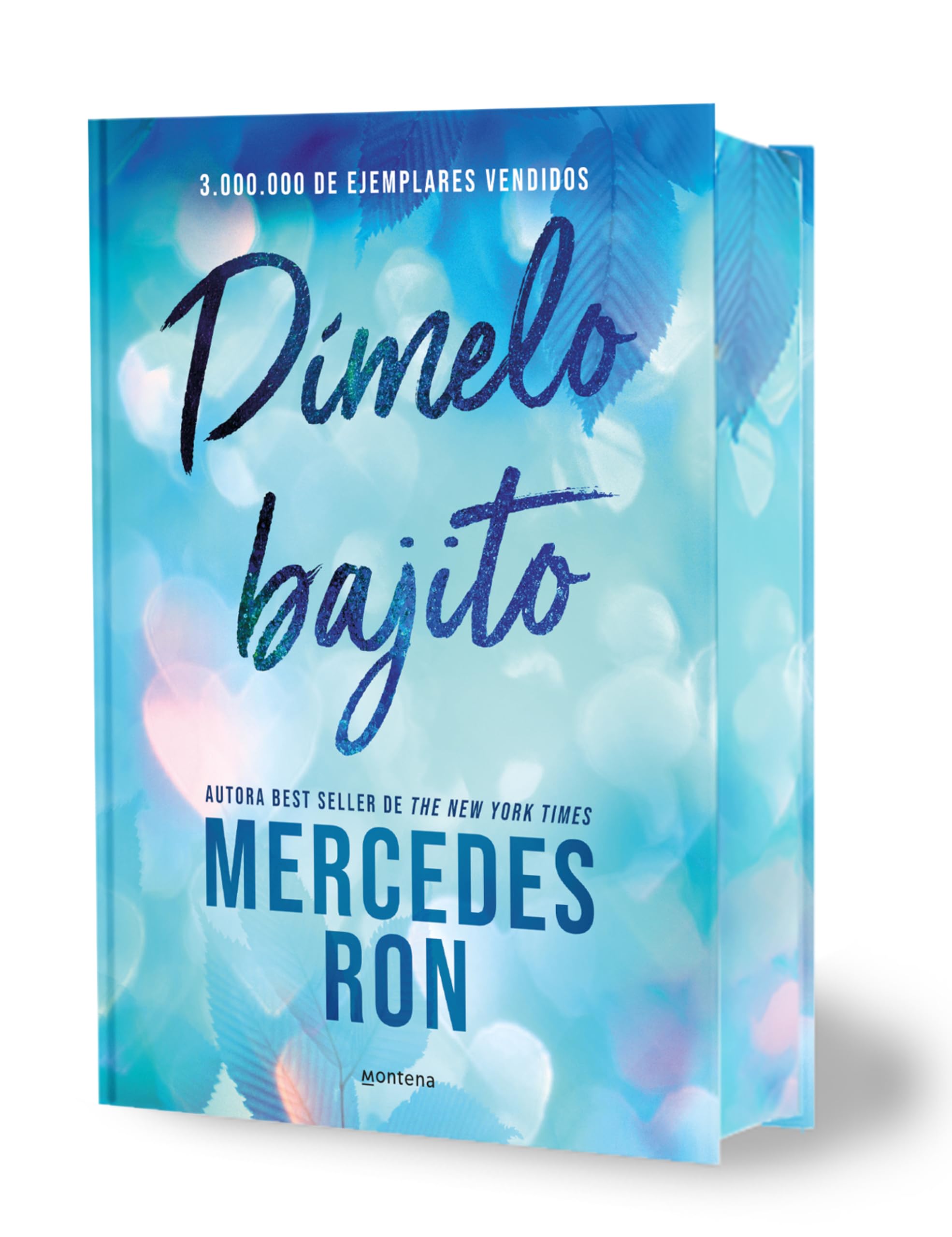 Dímelo bajito (edición especial con cantos tintados) (Dímelo 1) (Lo más visto, Band 1) Fiction