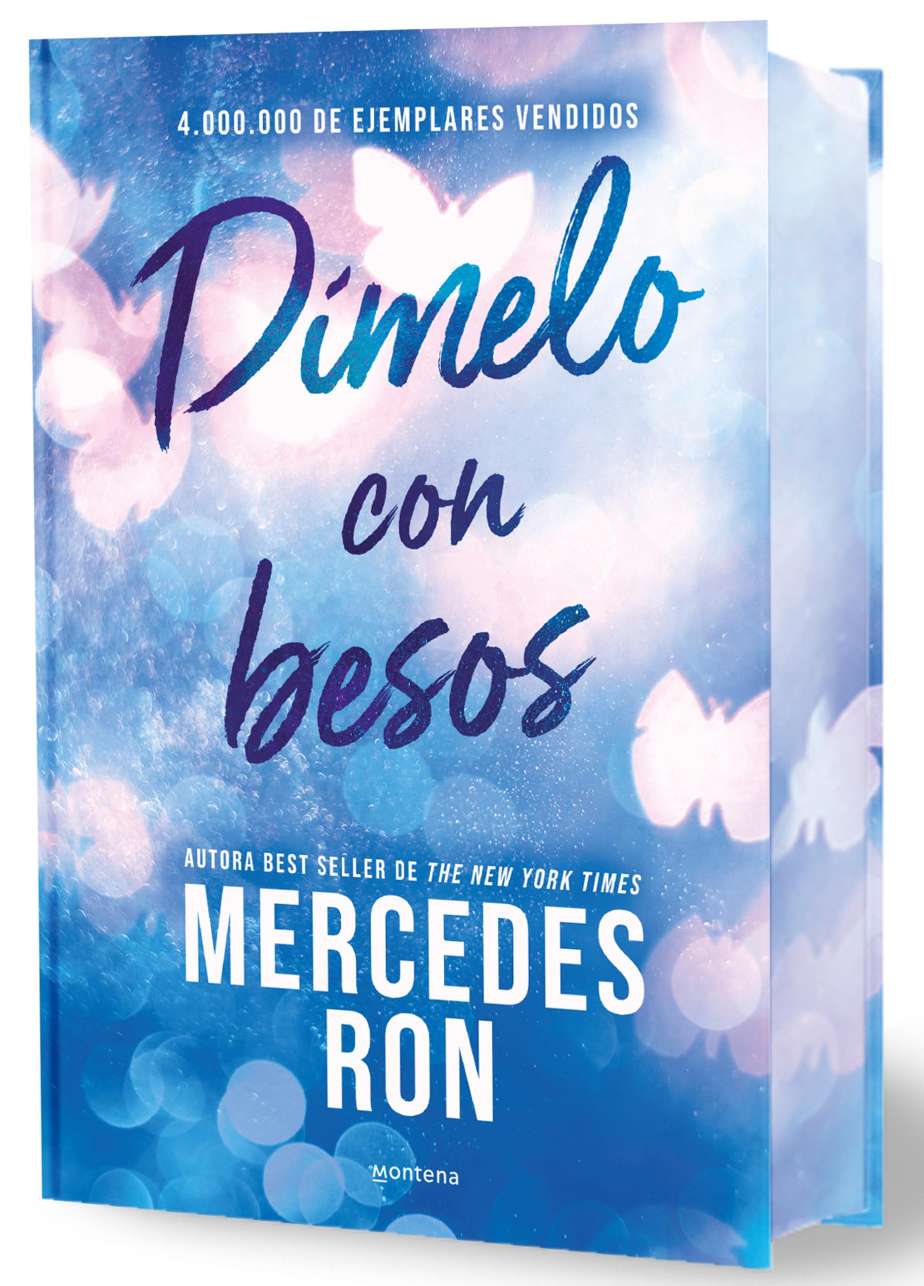 Dímelo con besos (edición especial con cantos tintados) (Dímelo 3) book